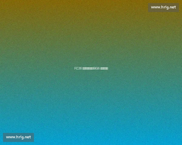 FC26 英超评分风暴：BIG6 的数字战争