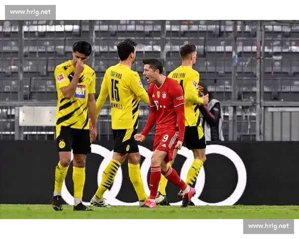 拜仁慕尼黑对阵多特蒙德德甲巅峰对决引爆冠军悬念之夜全场焦点